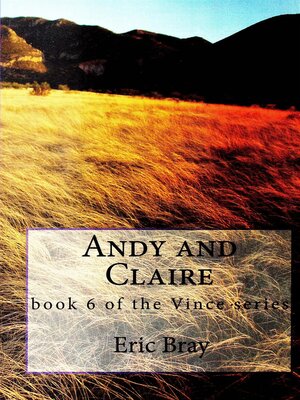 cover image of Andy and Claire (Vince book six)